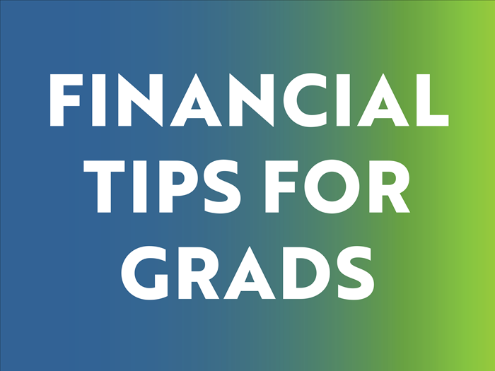 Financial Tips for Life After Graduation