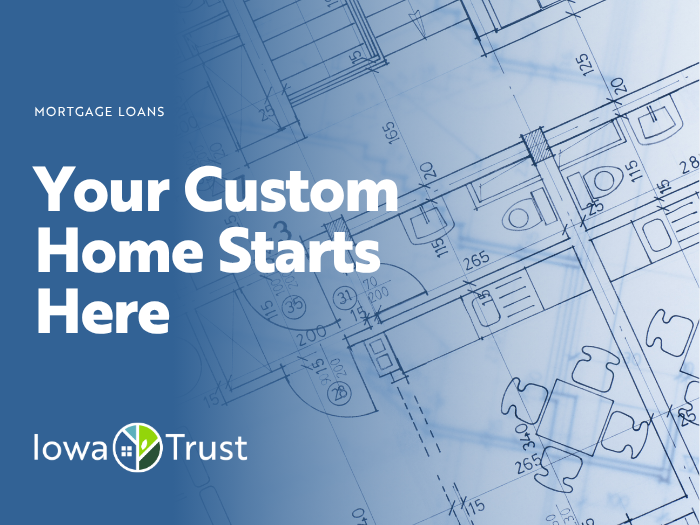 Your Custom Home Starts Here